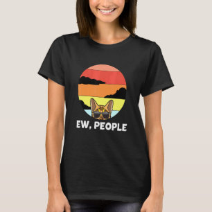 Ew People Cat Bengal Cat T-Shirt