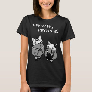 Ew People Cat Introvert T-Shirt