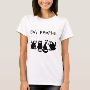 ew people cat T-Shirt