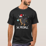 Ew People Dachshund Santa  Wiener Dog Christmas T-Shirt<br><div class="desc">Ew People Dachshund Santa  Wiener Dog Christmas</div>
