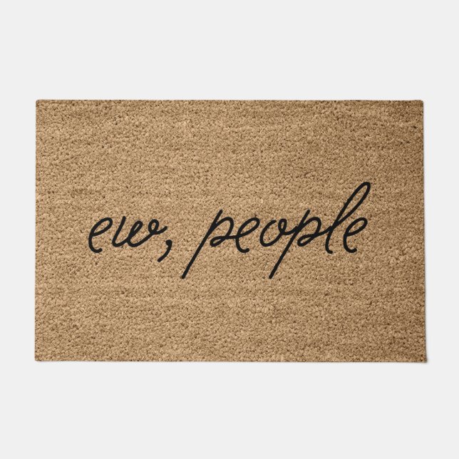 Ew People Doormat (Front)