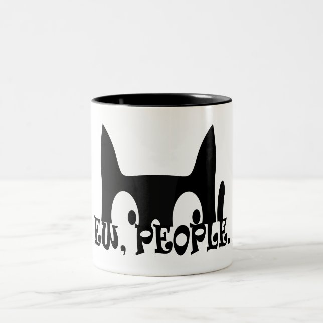 Ew People Funny Black Cat Two-Tone Coffee Mug (Center)