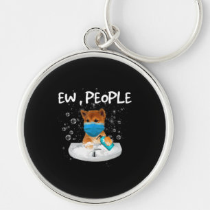 Ew People Funny Dog Wash Hands Wearing Mask Keychain