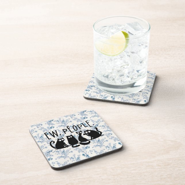 Ew People Funny Meowy Black Cats  Coaster (Right Side)