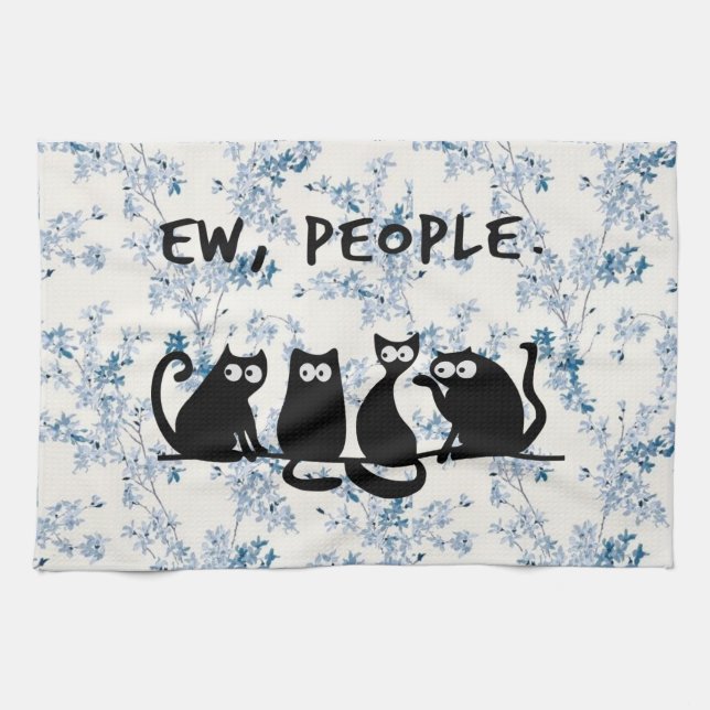 Ew People Funny Meowy Black Cats Kitchen Towel (Horizontal)