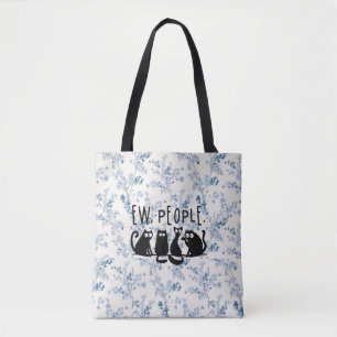 Ew People Funny Meowy Black Cats Tote Bag