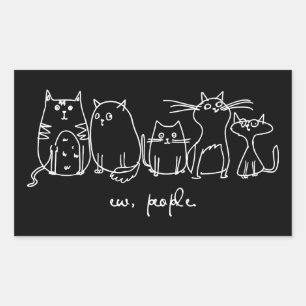 Ew, People Funny Meowy Cat Lovers Sticker