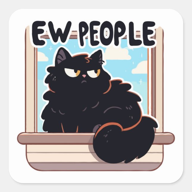 Ew People Grumpy Black Cat Square Sticker (Front)