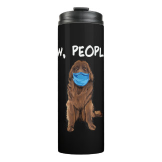 Ew People | Newfie Dog Wearing Face Mask Gift Thermal Tumbler