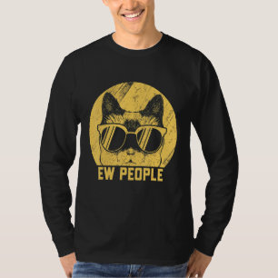 Ew People Retro Cat Vintage Anti Social Introvert T-Shirt