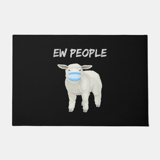 Ew people sheep or lamb in mask | Quarantine Gift Doormat (Front)