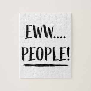 Eww People Jigsaw Puzzle