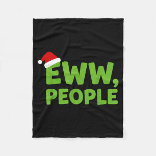 Eww People Santa Hat Funny Christmas Men Women Fleece Blanket