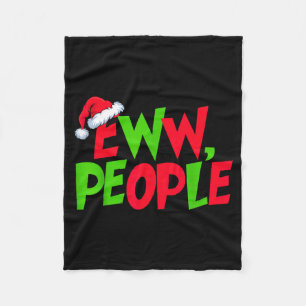 Eww People Santa Hat Funny Christmas Mens Womens K Fleece Blanket