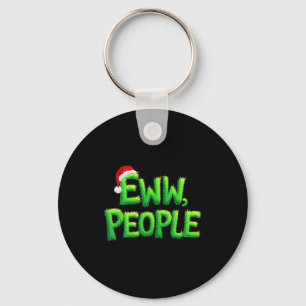 Eww People Santa Hat Funny Christmas Mens Womens K Keychain