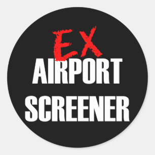 EX AIRPORT SCREENER CLASSIC ROUND STICKER