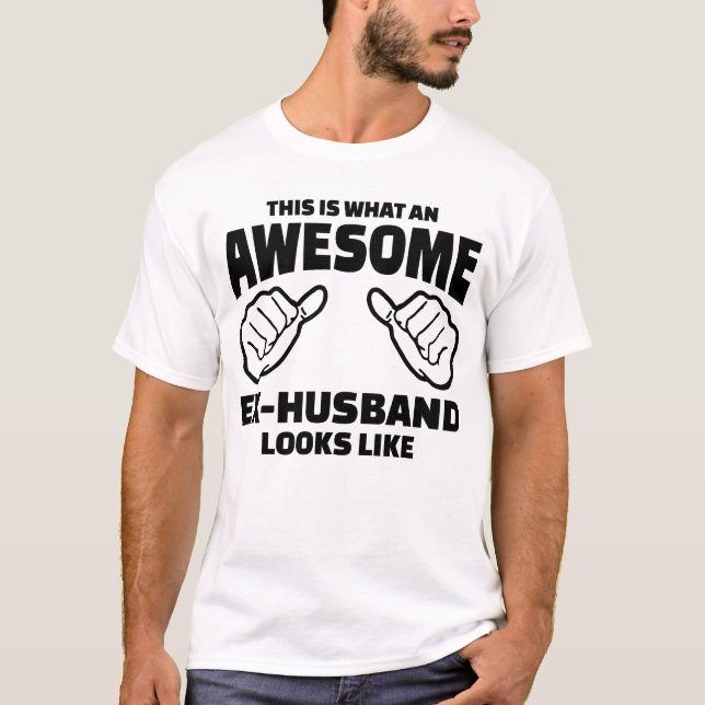 Ex-Husband Gift - Awesome Ex-Husband T-Shirt (Front)