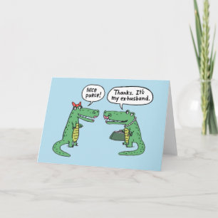 Ex-husband - Greeting Card