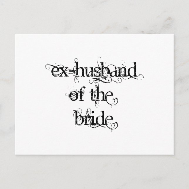 Ex-Husband of the Bride Postcard (Front)