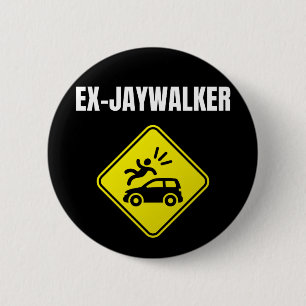 Ex Jaywalker - Alcoholic Clean And Sober 2 Inch Round Button