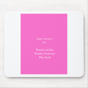 Ex lover valentine's day mouse pad