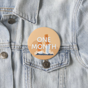ex smoker one month quit smoking 3 inch round button
