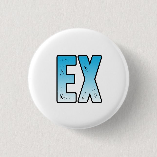 ex wife ex husband 1 inch round button (Front)