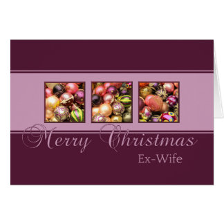 Ex Wife Merry Christmas card