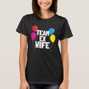 EX WIFE   Women  Cool Divorce Statement T-Shirt