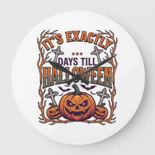 Exactly Days Till Halloween Jack Lantern Bats_1 Large Clock