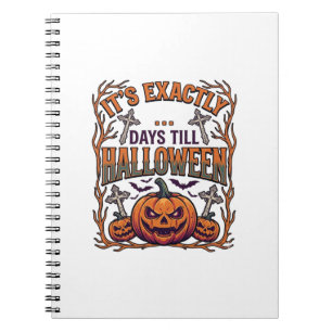 Exactly Days Till Halloween Jack Lantern Bats_1 Notebook