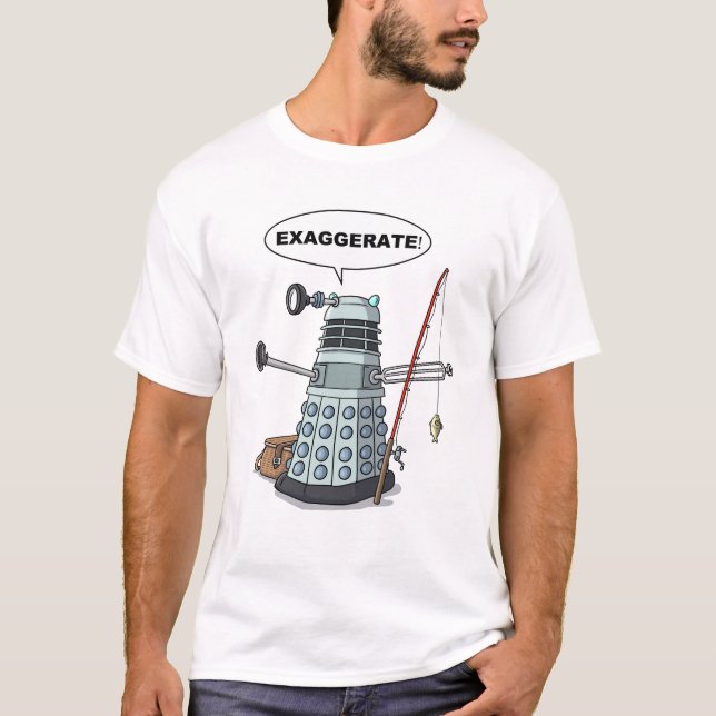 Exaggerate! T-Shirt (Front)
