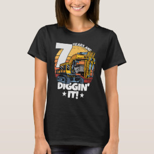 Excavator 7 Years Old Digging It Children 7th Birt T-Shirt