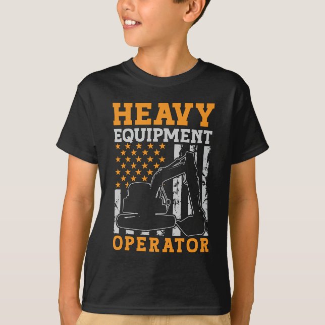 Excavator Driver Heavy Equipment Operator Worker T-Shirt (Front)