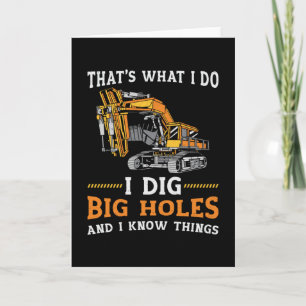 Excavator I Dig Big Holes Construction Worker Gift Card