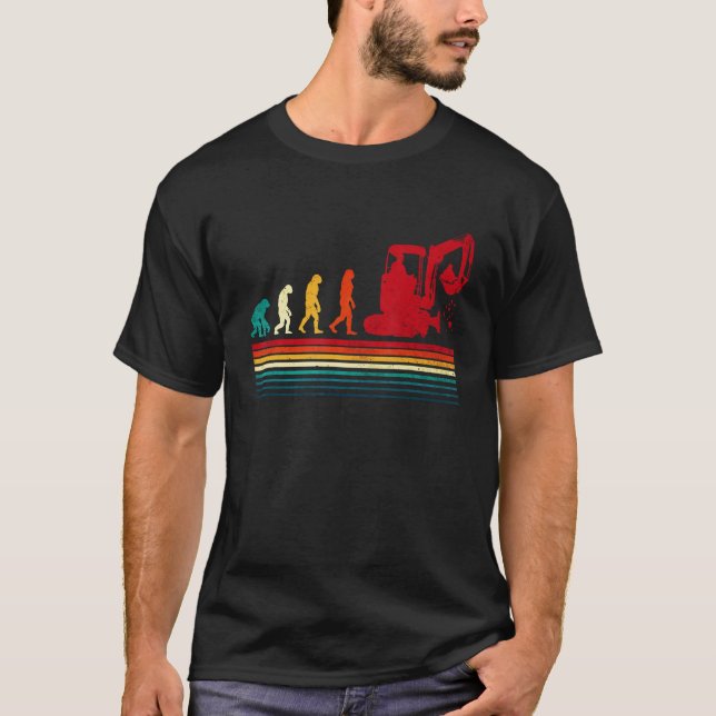 Excavator Operator Heavy Equipment Operator Evolut T-Shirt (Front)