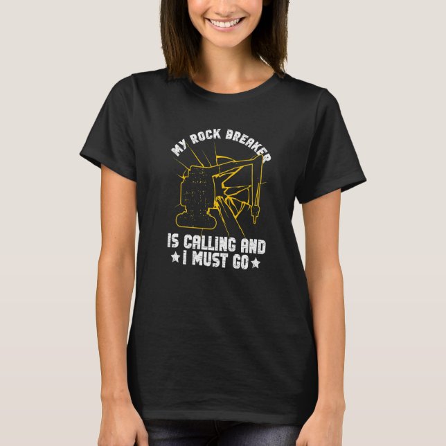 Excavator Sand Digger And Rock Breaker Driver Prem T-Shirt (Front)