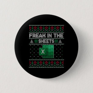 Excel Freak In The Sheets Spreadsheet Ugly Sweater 2 Inch Round Button