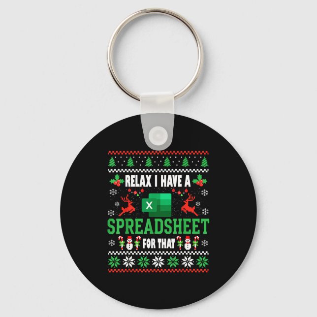 Excel Ugly Christmas Sweater I Have A Spreadsheet  Keychain (Front)