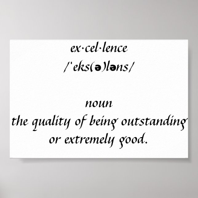 Excellence (definition) poster (Front)