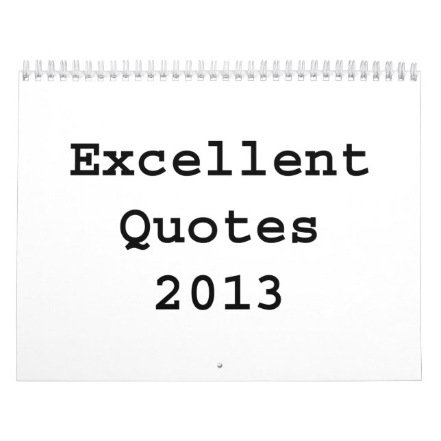 Excellent Quotes Edition 3 ~ Changes to 1018 Calendar (Cover)