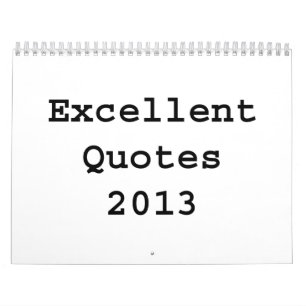 Excellent Quotes Edition 3 ~ Changes to 1018 Calendar