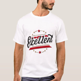 Excellent t-shirt unisex