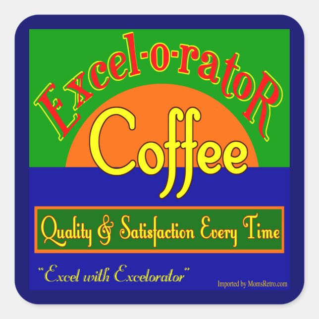 Excelorator Coffee Retro Crate Art Sticker (Front)