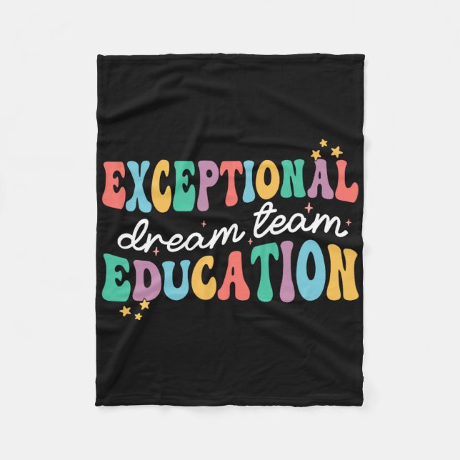 Exceptional Education Dream Team Sped Ese Teacher  Fleece Blanket (Front)