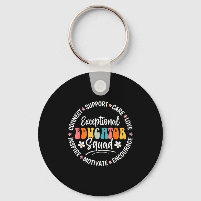 Exceptional Educator Squad Appreciation Week Back  Keychain (Front)