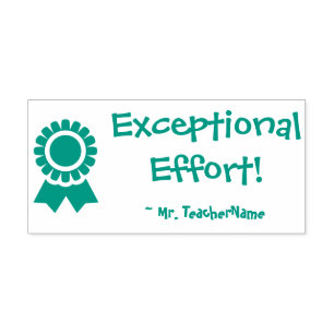 "Exceptional Effort!" School Teacher Rubber Stamp