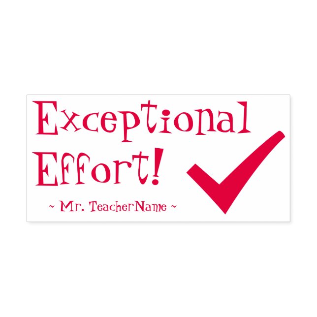 "Exceptional Effort!" Tutor Feedback Rubber Stamp (Design)