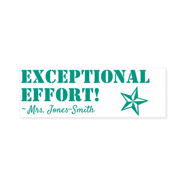 "EXCEPTIONAL EFFORT!" Tutor Feedback Rubber Stamp (Design)
