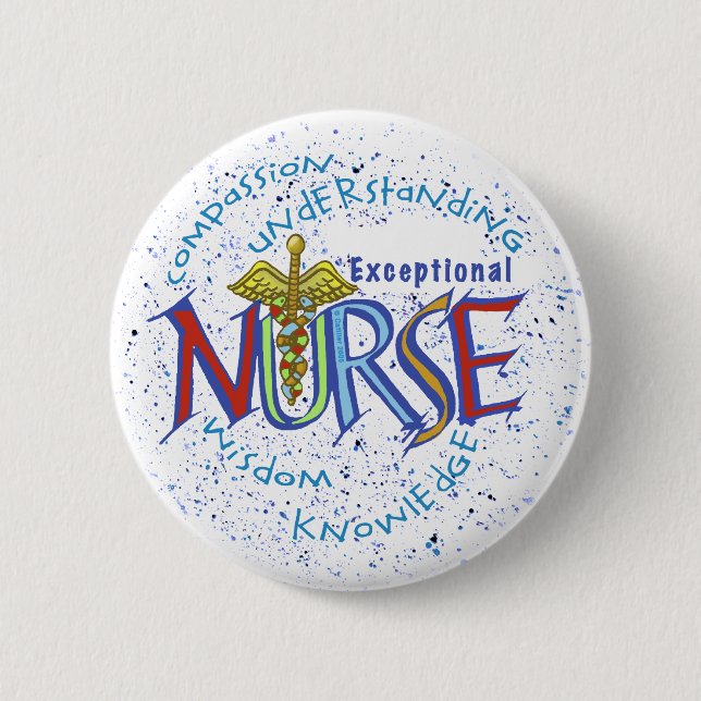 Exceptional nurse motto  2 inch round button (Front)